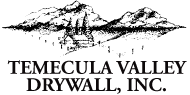 Temecula Valley Drywall, Inc