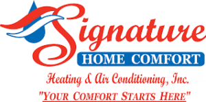 Signature Home Comfort H/A