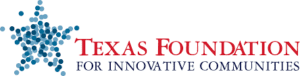 Texas Foundation for Innovative Communities